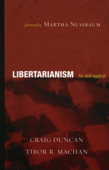 Image for Libertarianism  : for and against