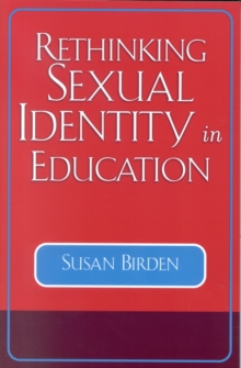 Image for Rethinking Sexual Identity in Education