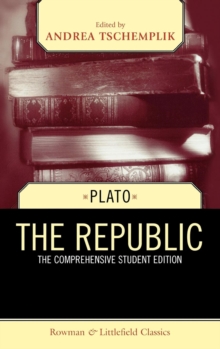 Image for The republic  : the comprehensive student edition