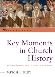 Image for Key Moments in Church History