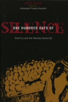 One Hundred Days of Silence