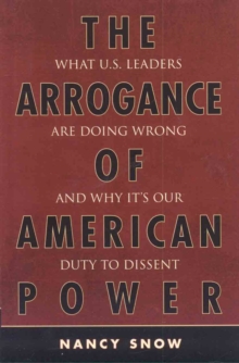 Arrogance of American Power
