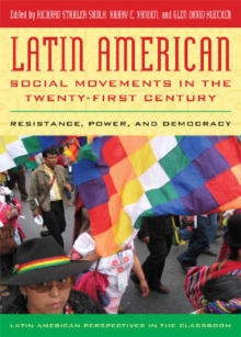 Image for Latin American Social Movements in the Twenty-First Century