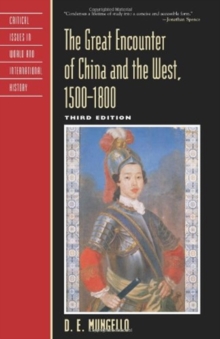 Great Encounter of China and the West, 1500-1800, Third Edition
