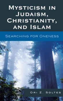 Mysticism in Judaism, Christianity, and Islam