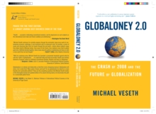 Globaloney 2.0: The Crash of 2008 and the Future of Globalization