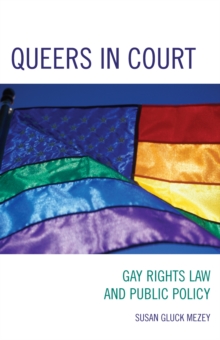 Image for Queers in Court: Gay Rights Law and Public Policy