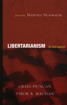 Image for Libertarianism: for and against