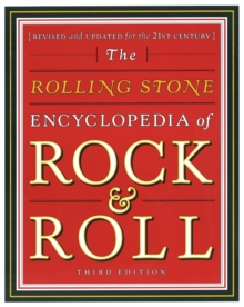 Image for The Rolling Stone Encyclopedia of Rock and Roll : Completely Revised and Updated