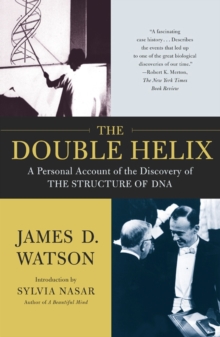 Image for The Double Helix: A Personal Account of the Discovery of the Structure of DNA