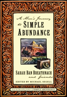 Image for A man's journey to simple abundance