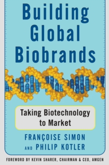 Image for Building global biobrands  : taking biotechnology to market
