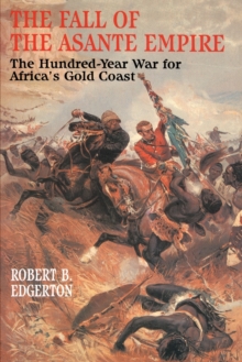 Fall of the Asante Empire