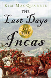 Last Days of the Incas