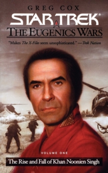 Image for The Eugenics Wars Volume One: The Rise & Fall Of Khan Noonian Singh (original Series)