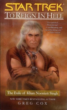 Image for To reign in Hell  : the exile of Khan Noonien Singh