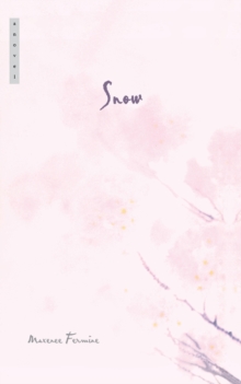 Image for Snow : A Novel