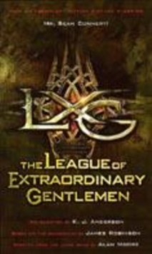 Image for LXG  : the League of Extraordinary Gentlemen