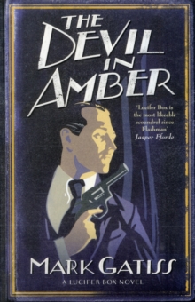 Image for The devil in amber : a 'shocker'