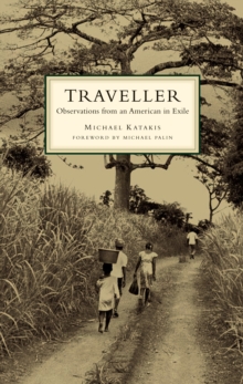 Image for The Traveller: Observations from an American in Exile