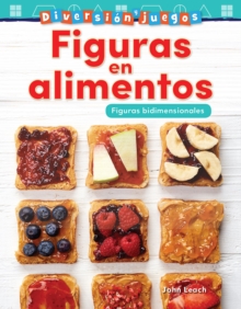 Image for Figuras en alimentos: figuras bidimensionales