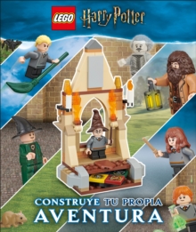 Image for LEGO Harry Potter Build construye tu propia aventura : With LEGO Harry Potter Minifigure and Exclusive Model