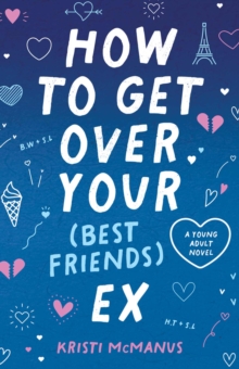 Image for How to Get Over Your (Best Friend's) Ex