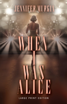 Image for When I Was Alice