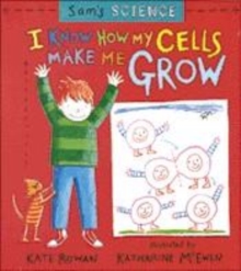 Image for I know how my cells make me grow