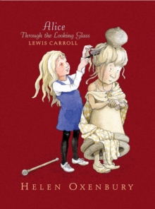 Image for Alice through the looking-glass  : and what she found there
