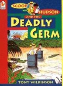 Image for Scoop and Hudson and the deadly germ