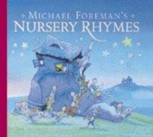 Image for Michael Foreman's nursery rhymes