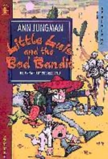 Image for Little Luis and the Bad Bandit