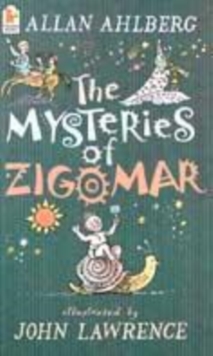 Image for The mysteries of Zigomar  : poems and stories