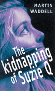 Image for The Kidnapping of Susie Q