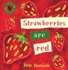 Image for Strawberries Are Red Board Book