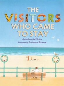 Image for The Visitors Who Came to Stay