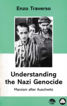Image for Understanding the Nazi Genocide