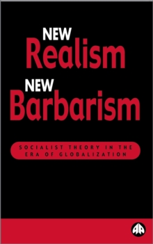 New Realism, New Barbarism