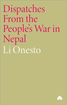 Dispatches From the People's War in Nepal