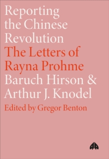 Reporting the Chinese Revolution
