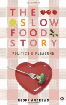 Image for The Slow Food Story