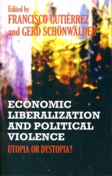 Image for Economic Liberalization and Political Violence