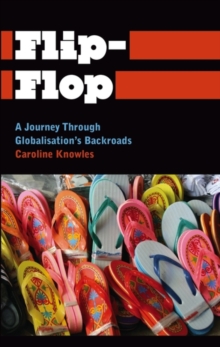 Image for Flip-flop  : a journey through globalisation's backroads