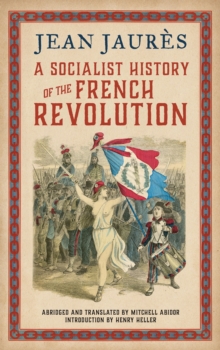 Image for A socialist history of the French Revolution