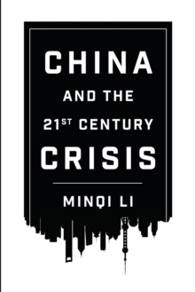 China and the 21st Century Crisis