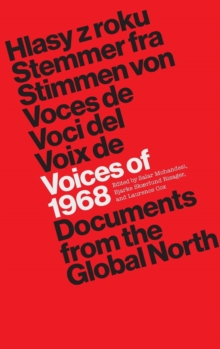 Image for Voices of 1968  : documents from the Global North