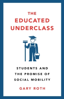 Image for The Educated Underclass