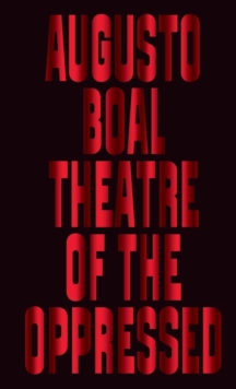Image for Theatre of the Oppressed
