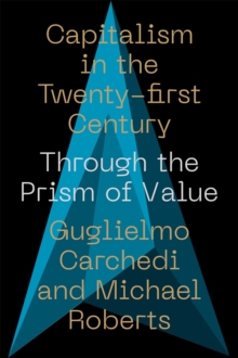 Capitalism in the 21st Century: Through the Prism of Value